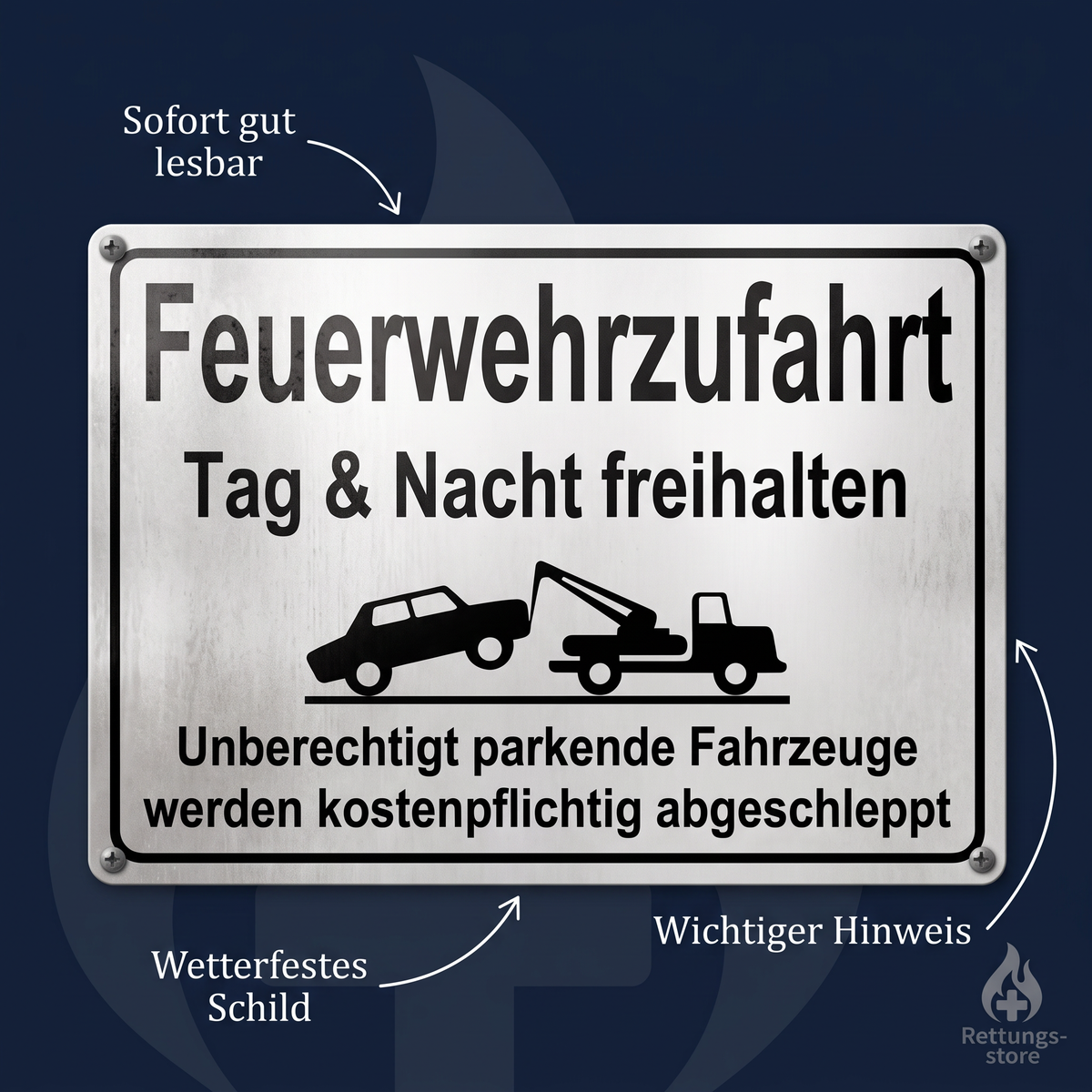 Feuerwehrzufahrt Blechschild – Tag & Nacht freihalten