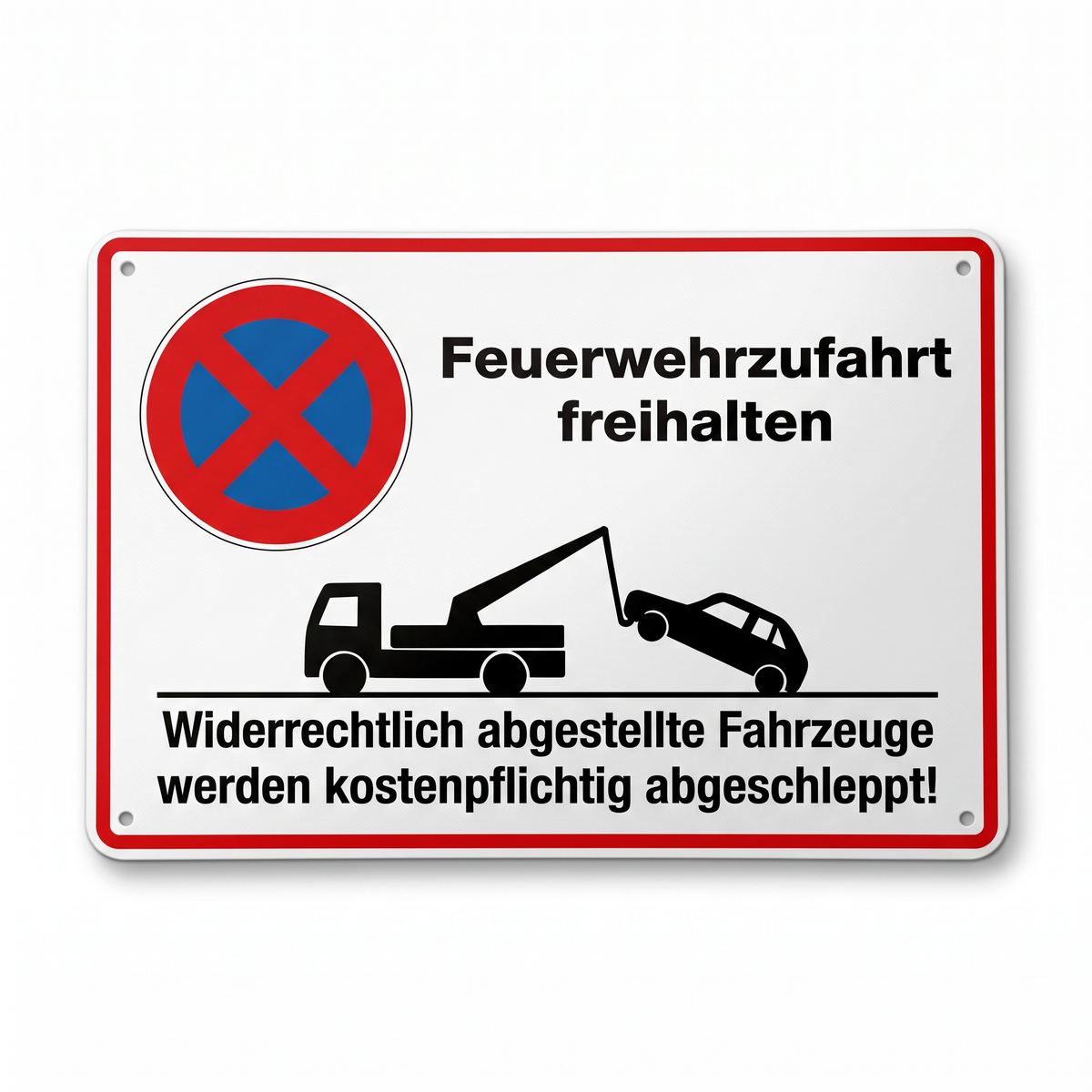 Feuerwehrzufahrt Blechschild – Parkverbot mit Abschlepp-Hinweis