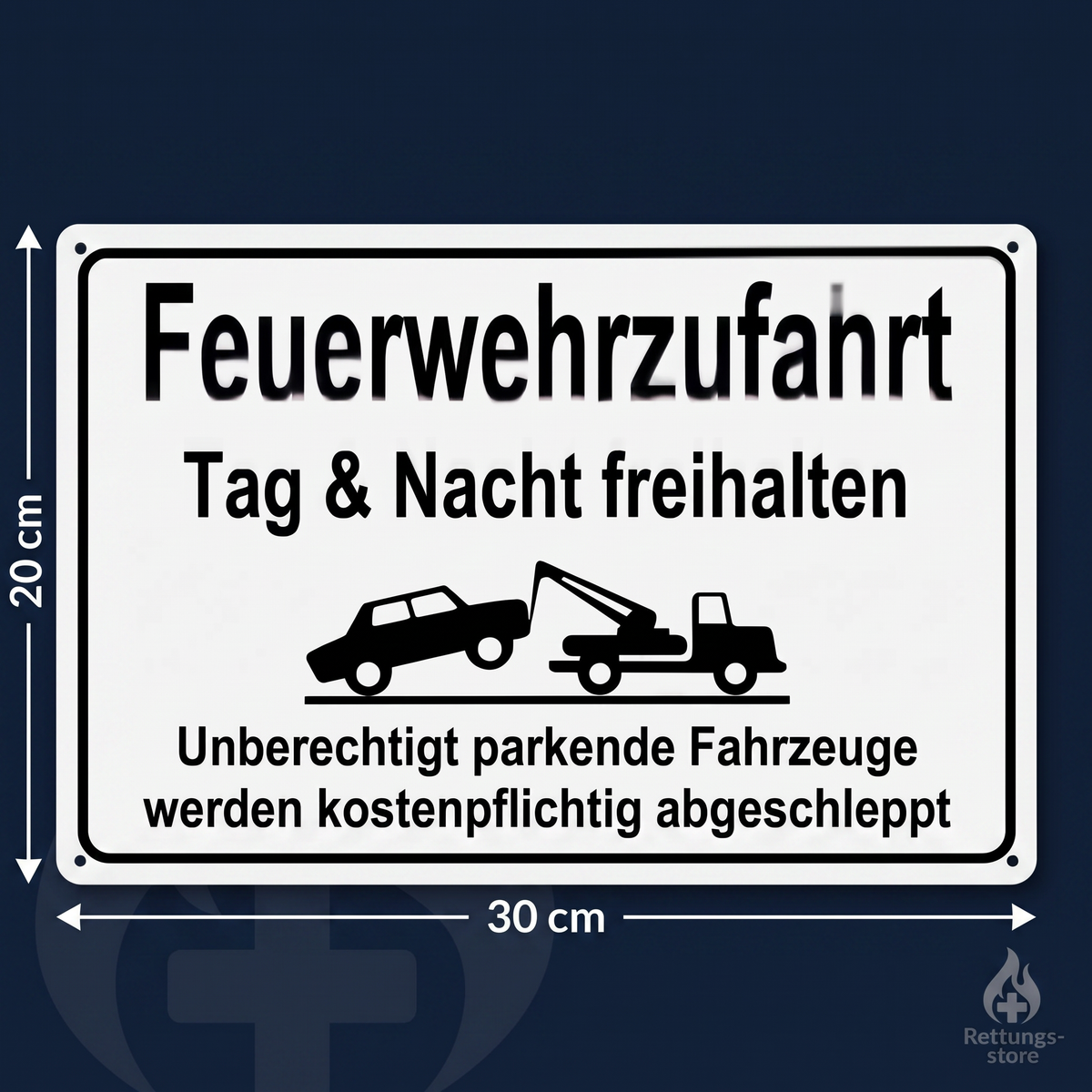 Feuerwehrzufahrt Blechschild – Tag & Nacht freihalten